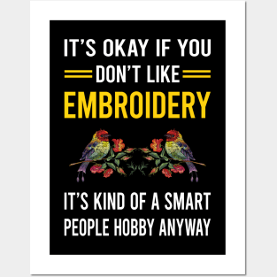 Smart People Hobby Embroidery Embroidering Embroider Posters and Art